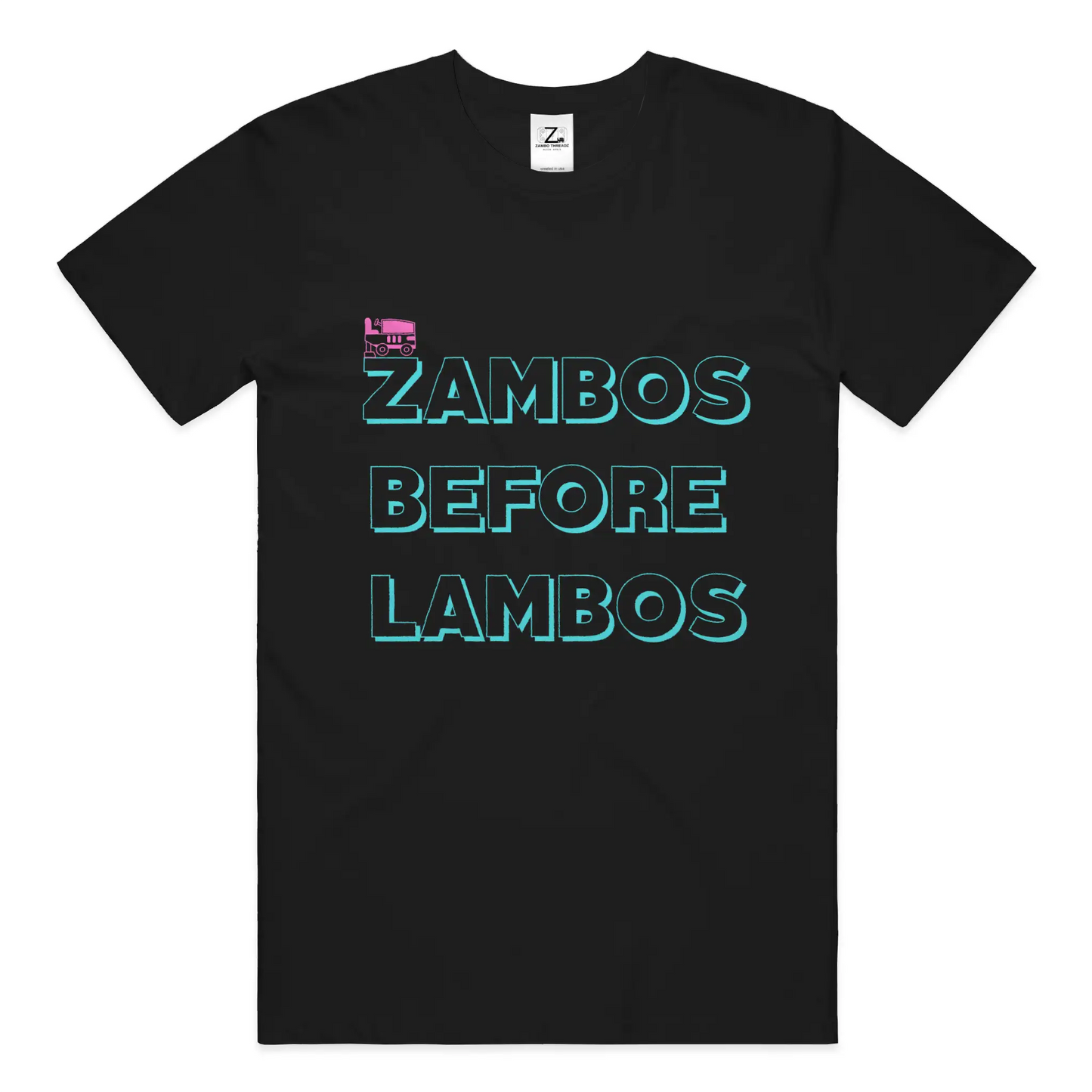 Zambos Before Lambos Adult Unisex T-Shirt