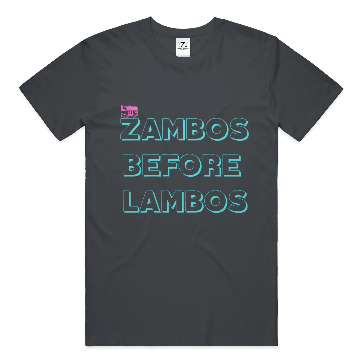 Zambos Before Lambos Adult Unisex T-Shirt